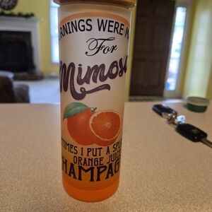 Mimosa Themed Orange and White Tumbler